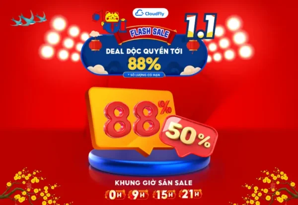 FLASH SALE 1/1 - DEAL ĐỘC QUYỀN ĐẾN 88%