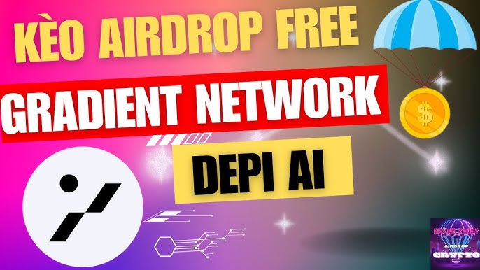 Cày airdrop Gradient Network​ trên PC hoặc VPS